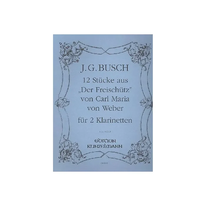 12 Stücke aus Der Freischütz