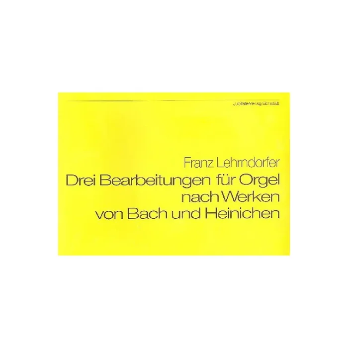 3 Bearbeitungen nach Werken von Bach