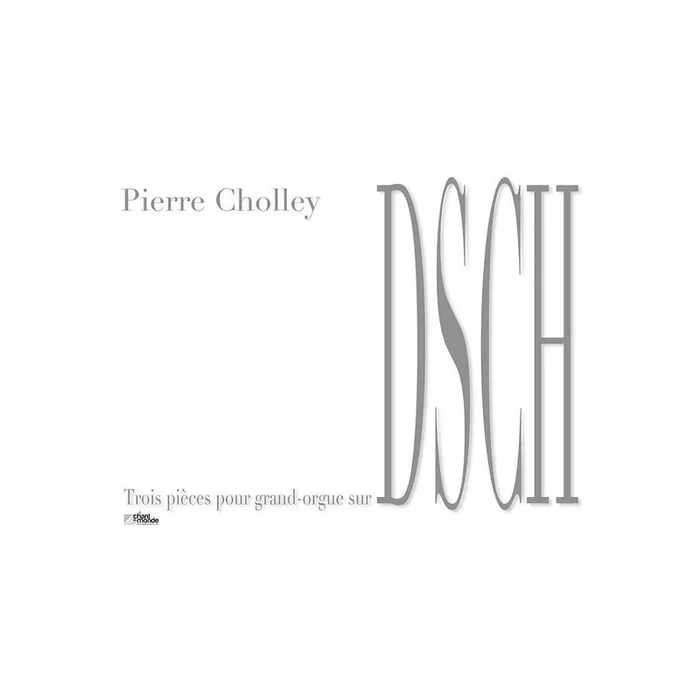 3 Pièces sur DSCH pour orgue