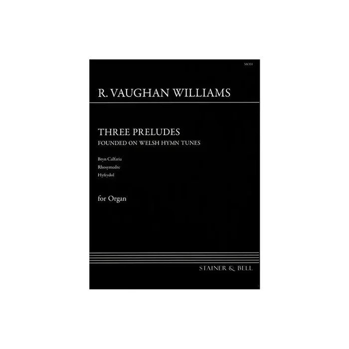 3 preludes founded on Welsh Hymn Tunes