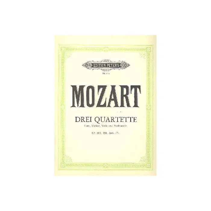 3 Quartette KV285, KV298 und KVAnh.171