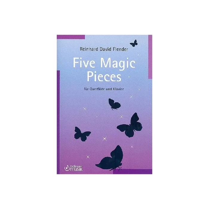 5 magic Pieces für Flöte und Klavier