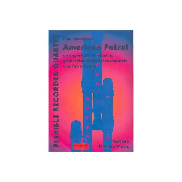 American Patrol für
