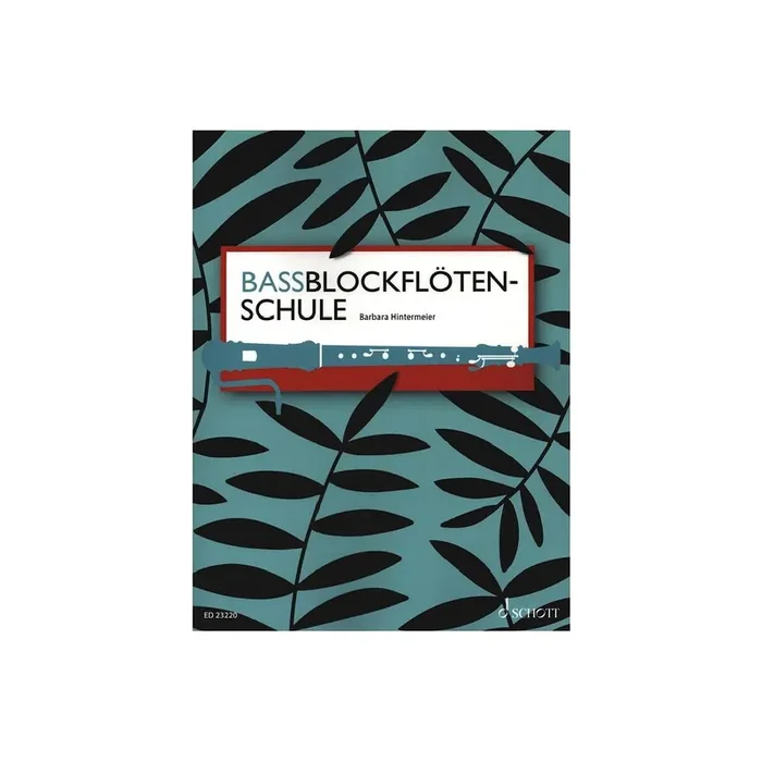 Bassblockflötenschule