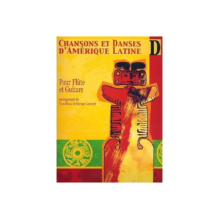 Chansons et danses d‘Amerique