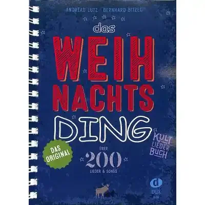 Das Weihnachts-Ding – Kultliederbuch