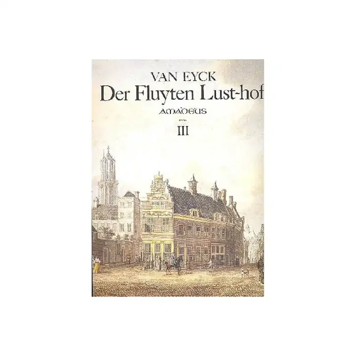 Der Fluyten Lust-hof Band 3