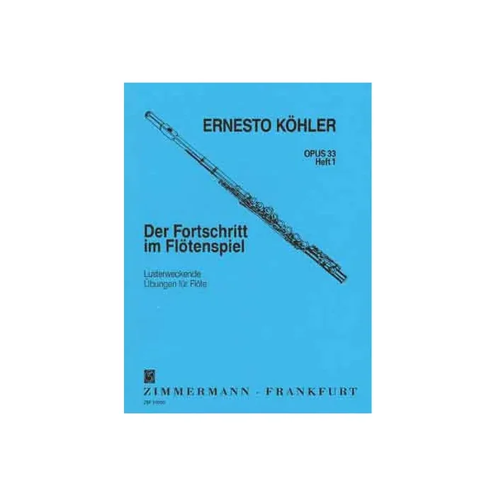 Der Fortschritt im Flötenspiel Band 1 op.33
