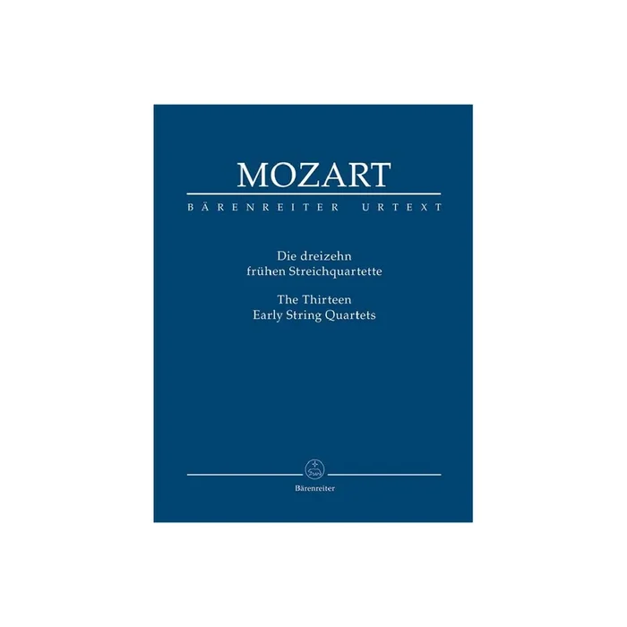Die 13 frühen Streichquartette
