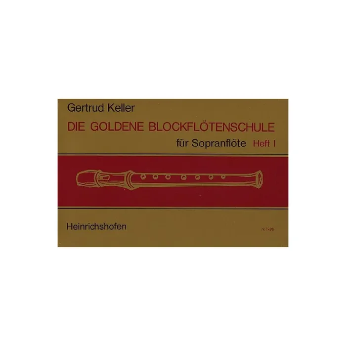 Die goldene Blockflötenschule Band 1