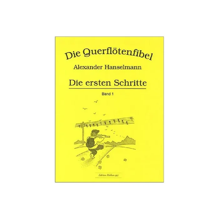 Die Querflötenfibel Band 1