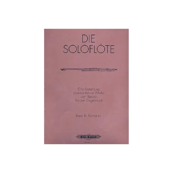 Die Soloflöte Band 3 Romantik