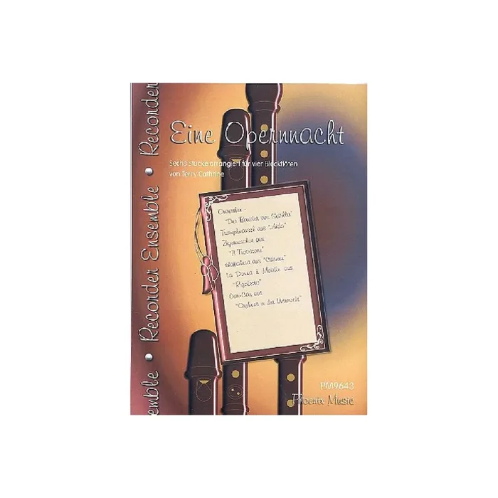 Eine Opernnacht für 4 Blockflöten