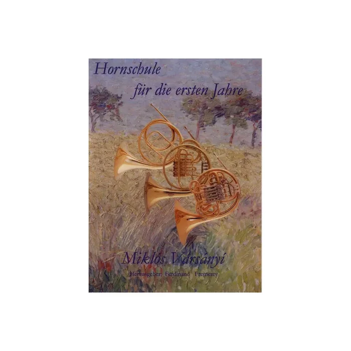 Hornschule für die ersten Jahre
