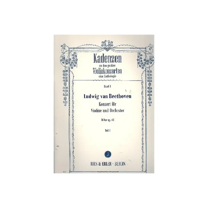 Kadenzen zu den großen Violinekonzerten