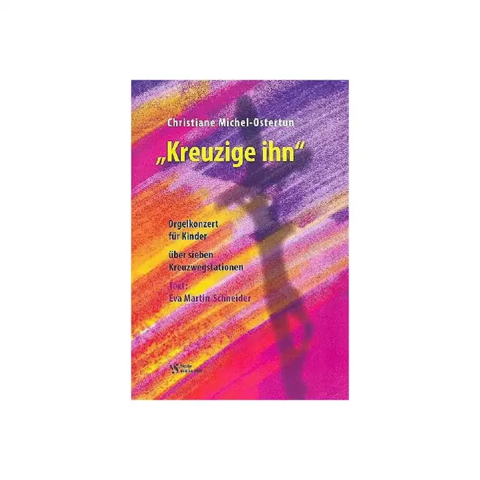 Kreuzige ihn