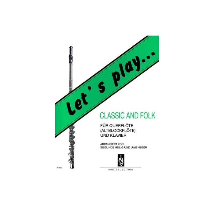 Let‘s play Classic and Folk