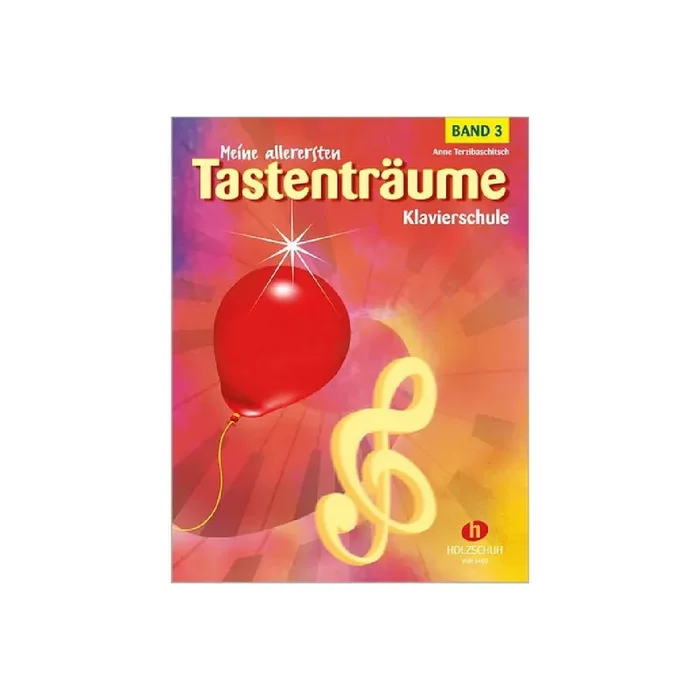 Meine allerersten Tastenträume – Schule Band 3