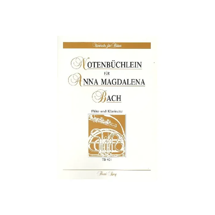 Notenbüchlein für Anna Magdalena Bach