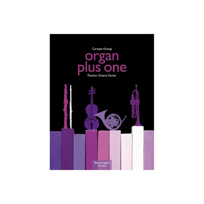Organ plus one – Passion/Ostern
