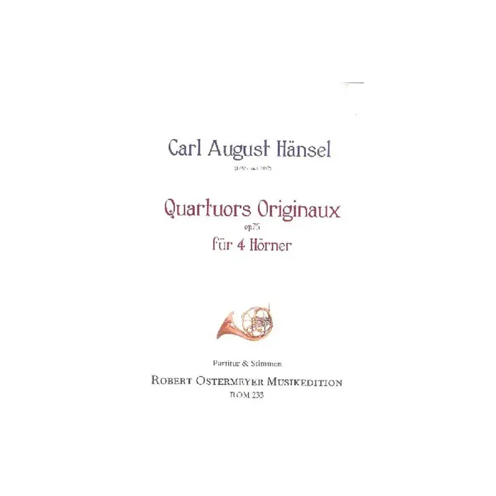 Quatuors originaux op.75 für 4 Hörner
