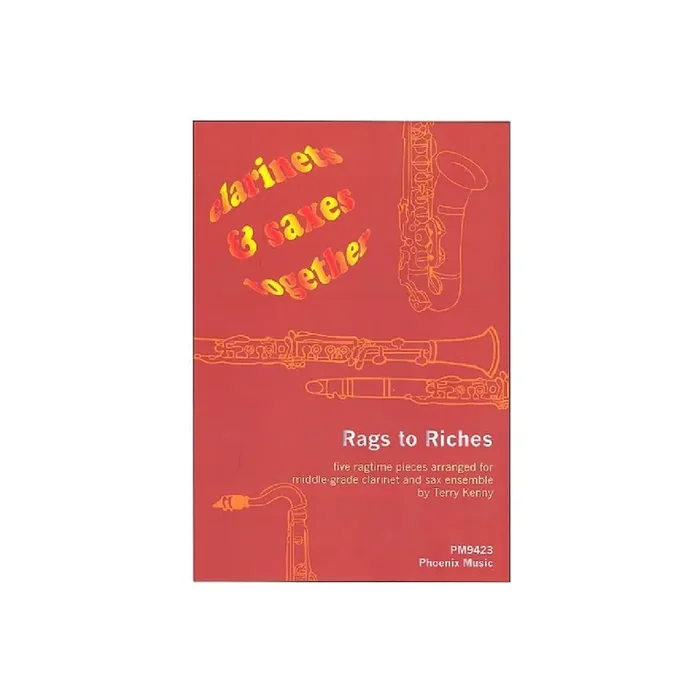 Rags to Riches 5 Stücke für 4 Klarinetten und