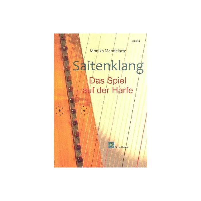 Saitenklang – Das Spiel auf der Harfe
