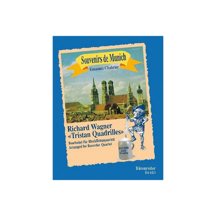 Souvenirs de Munich Tristan-