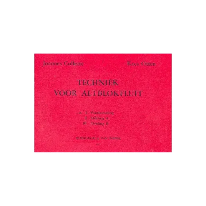 Techniek voor altblokfluit vol.1