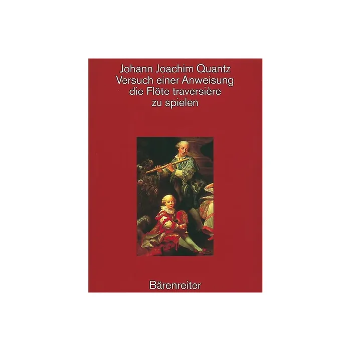 Versuch einer Anweisung die Flöte
