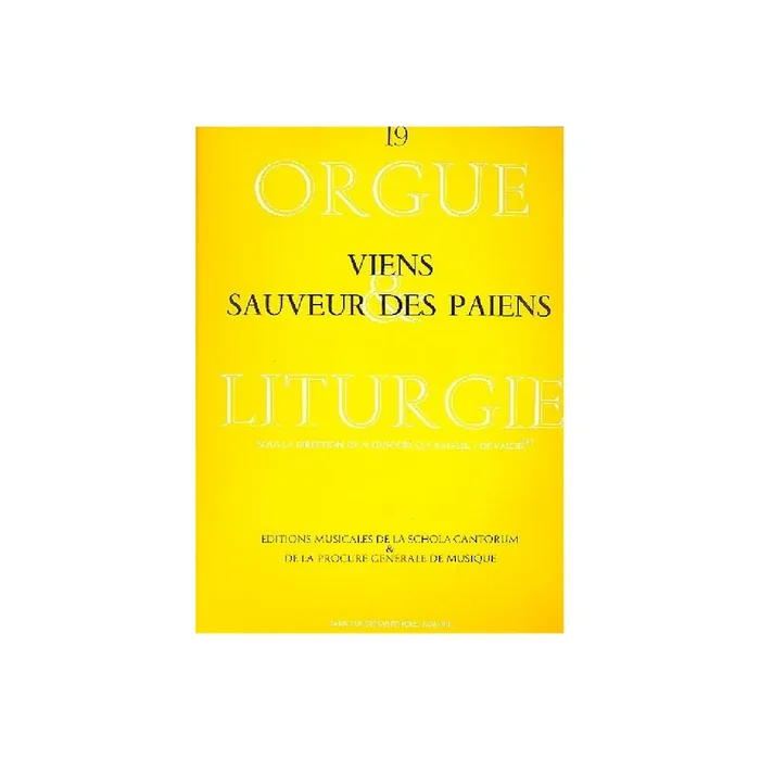 Viens Sauveur des PaÏens pour orgue