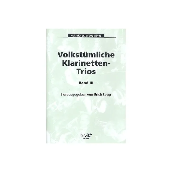Volkstümliche Klarinettentrios Band 3