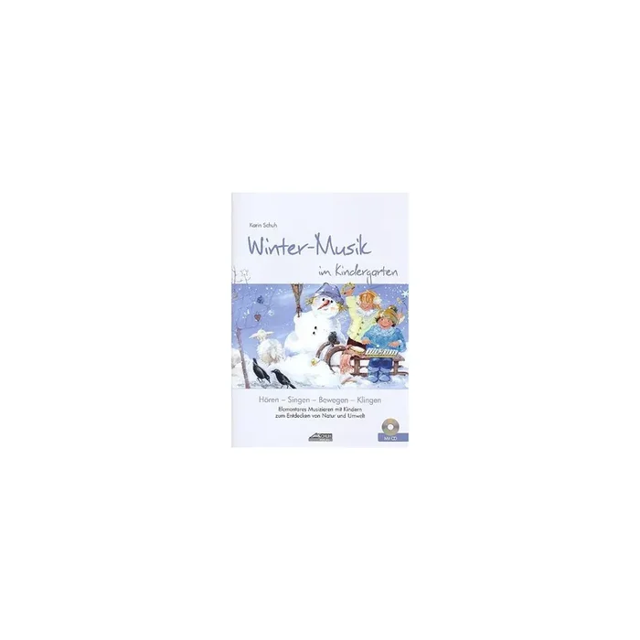 Winter-Musik im Kindergarten (+CD)