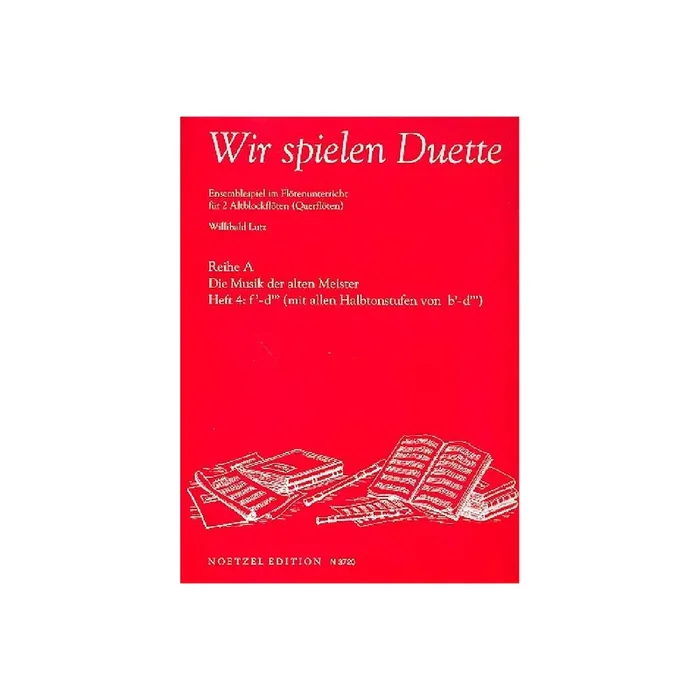 Wir spielen Duette Reihe A Band 4