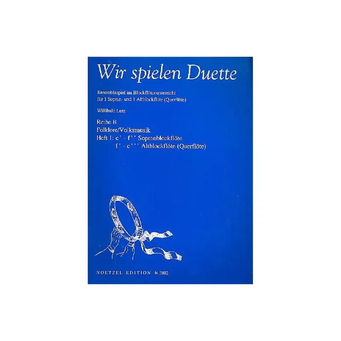 Wir spielen Duette Reihe B Band 1