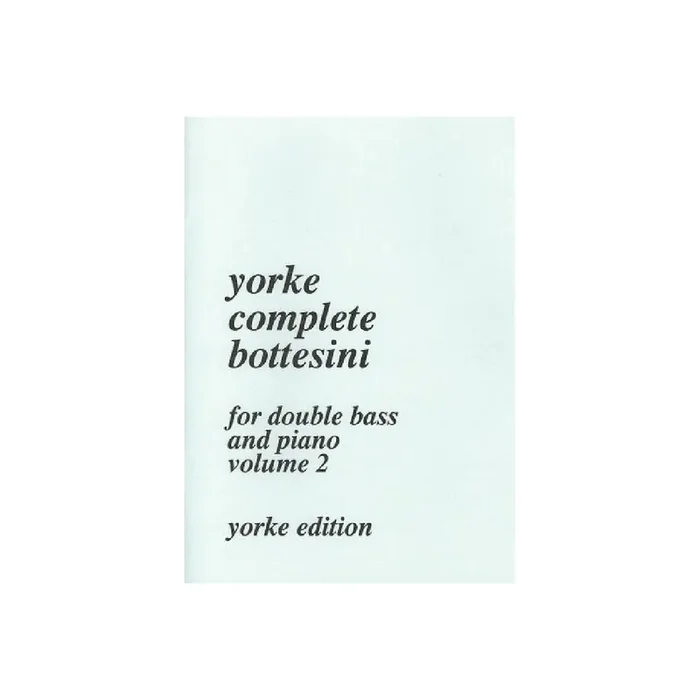 Yorke Complete Bottesini vol.2